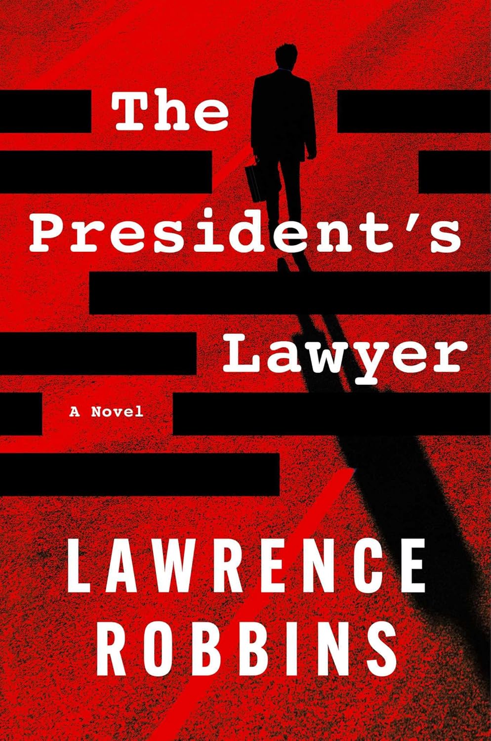 Image for "The President&#039;s Lawyer"