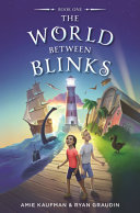 Image for "The World Between Blinks"