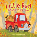 Image for "Little Red, Autumn on the Farm"