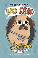 Image for "They Call Me No Sam!"