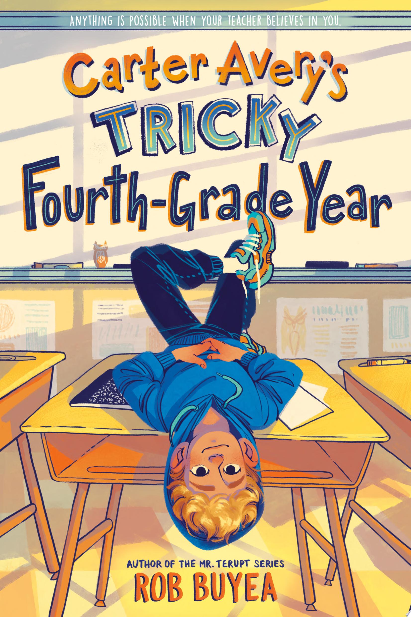 Image for "Carter Avery&#039;s Tricky Fourth-Grade Year"