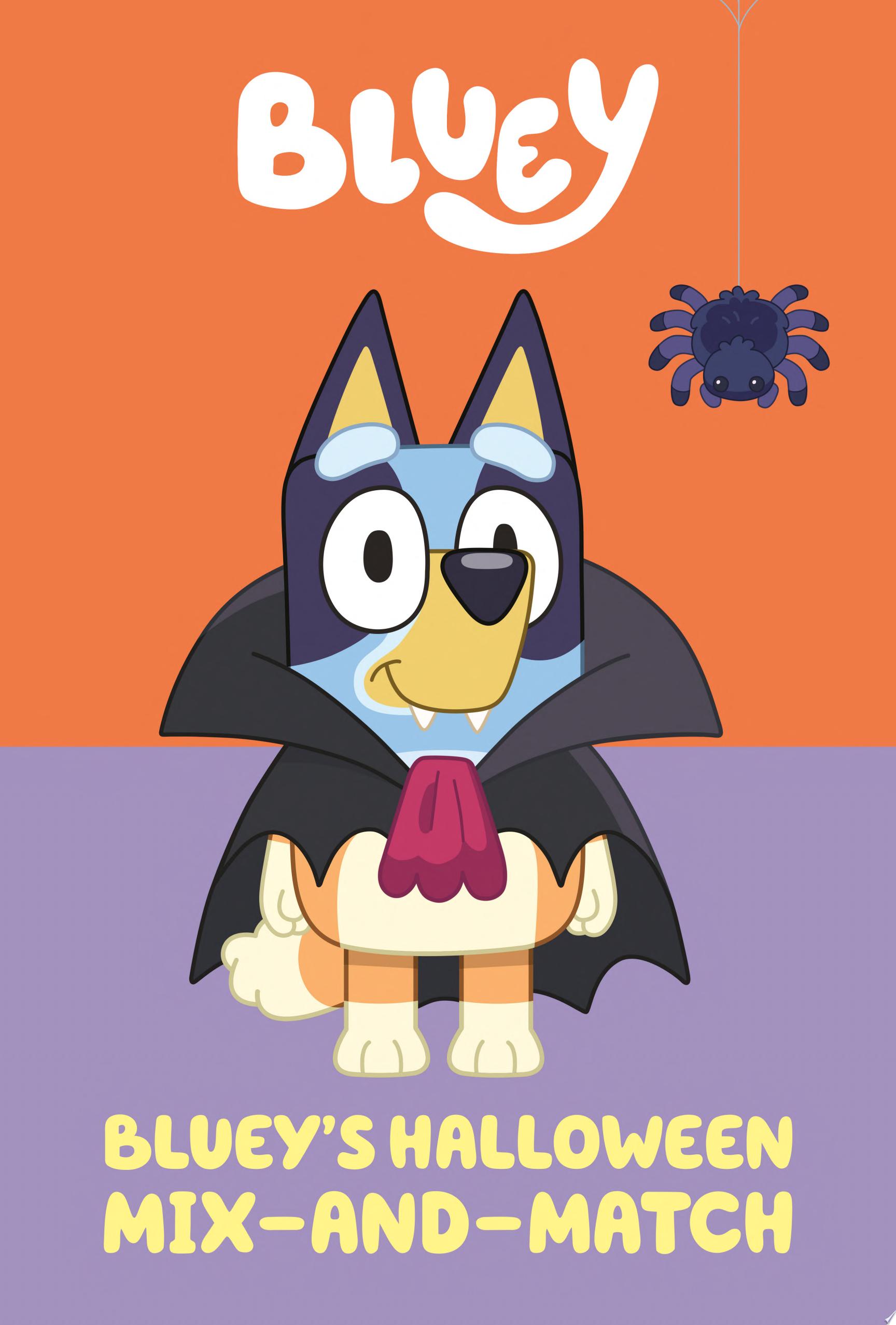 Image for "Bluey&#039;s Halloween Mix-and-Match"