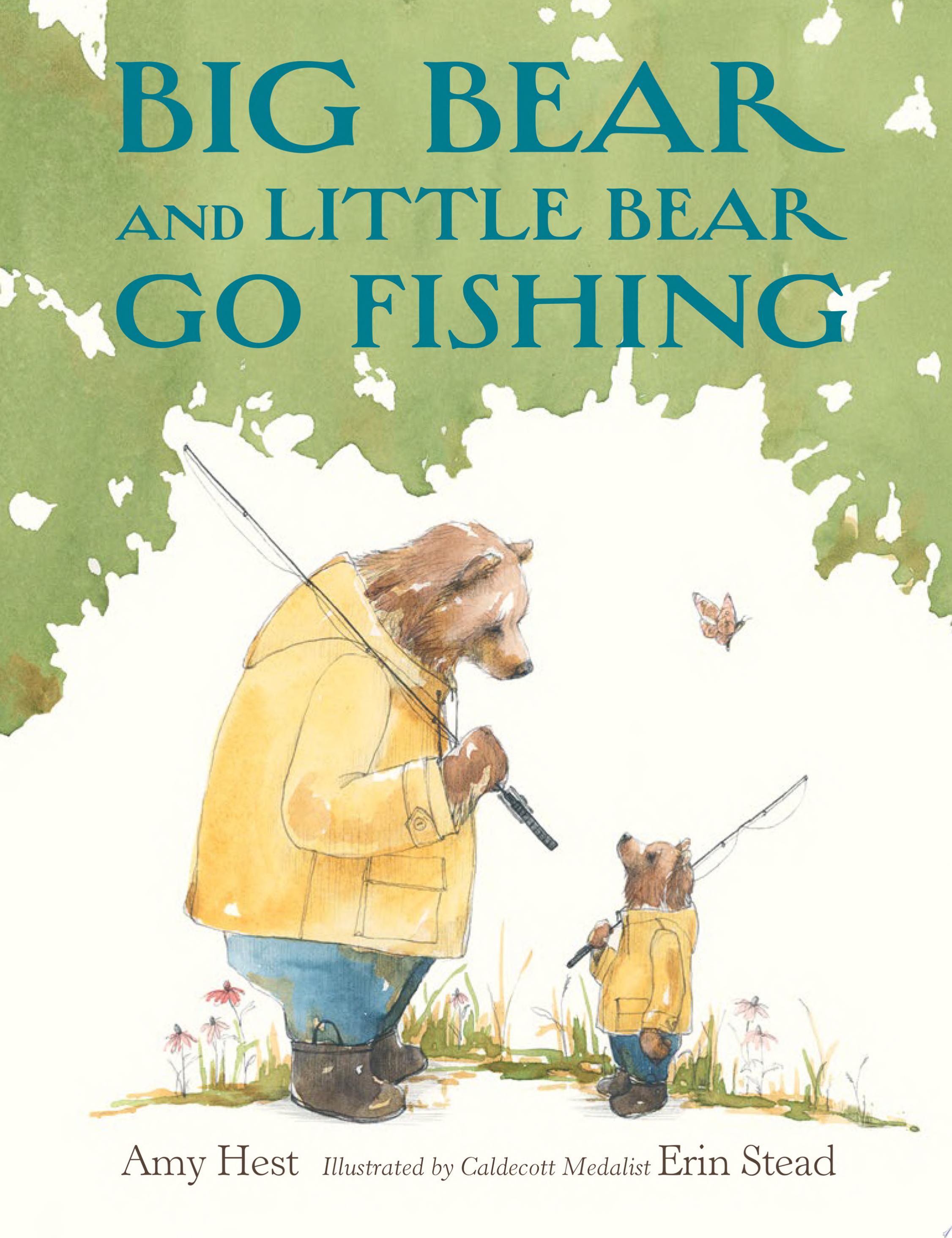 Image for "Big Bear and Little Bear Go Fishing"