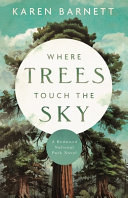 Image for "Where Trees Touch the Sky"