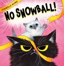 Image for "No Snowball!"