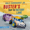 Image for "Buster&#039;s Trip to Victory Lane"