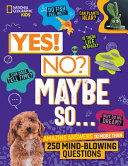 Image for "Yes! No? Maybe So..."