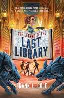 Image for "The Legend of the Last Library"