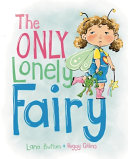 Image for "The Only Lonely Fairy"