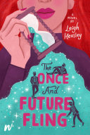 Image for "The Once and Future Fling"