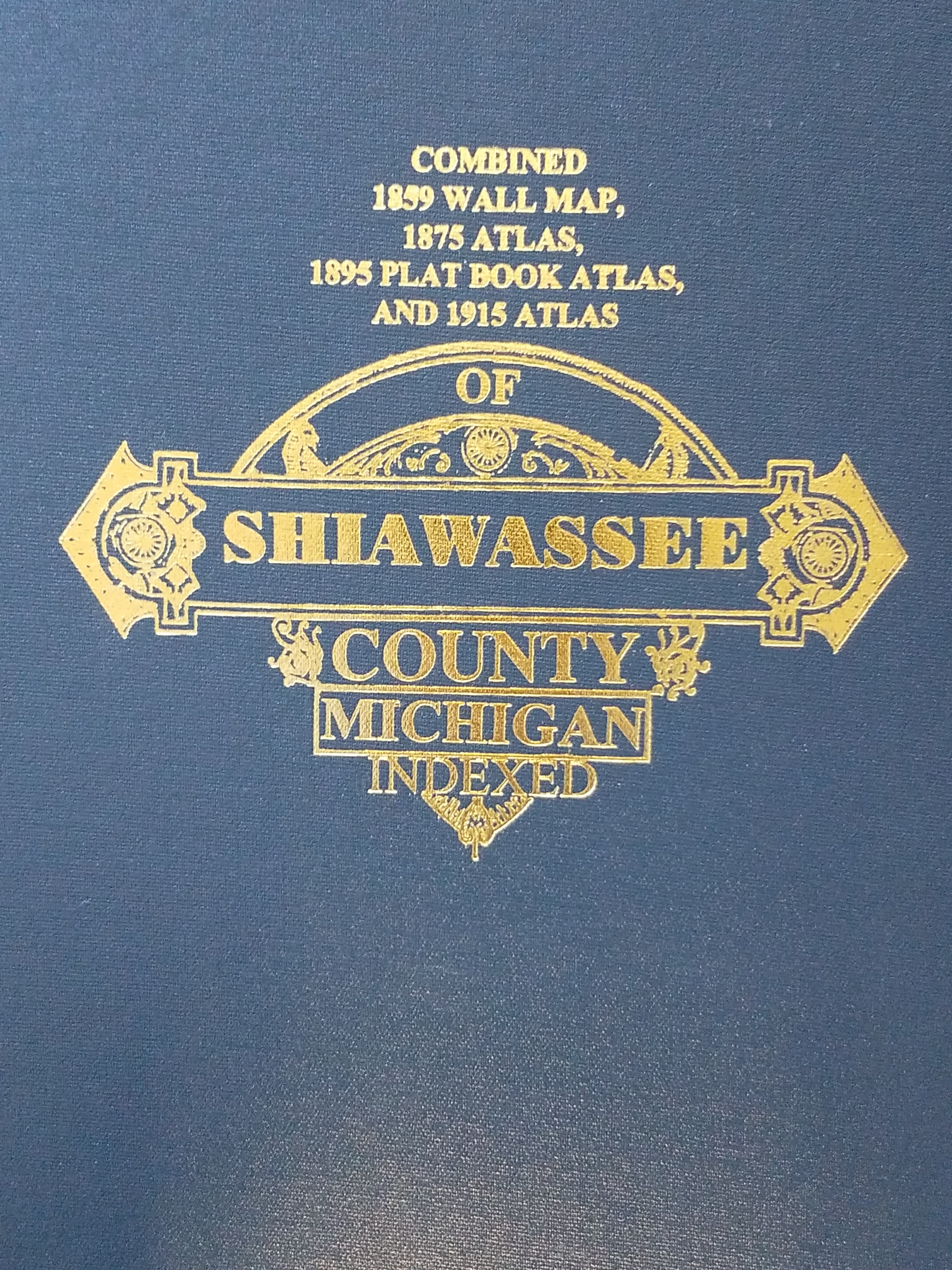 Combined 1859 Wall Map, 1875 Atlas, 1895 Plat Book Atlas, and 1915 Atlas of Shiawassee County Michigan indexed